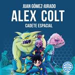 Alex Colt. Cadete espacial