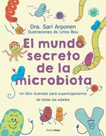 El mundo secreto de la microbiota