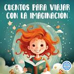 Cuentos para viajar con la imaginación