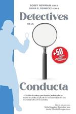 Detectives de la Conducta: Un libro de trabajo para formar a profesionales en analisis de conducta aplicado a la ensenanza de ninos con necesidades educativas especiales
