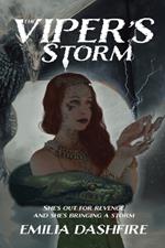 The Viper's Storm