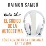 El código de la autoestima