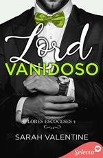 Lord Vanidoso (Lords escoceses 4)