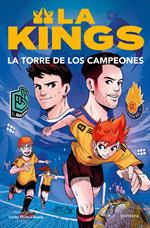 La torre de los campeones (La Kings 2)