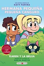 Hermana pequeña, pequeña canguro 1: Karen y la bruja