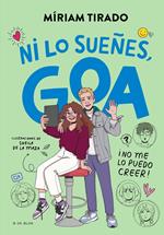 Me llamo Goa 5 - ¡Ni lo sueñes, Goa!