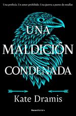 Una maldición condenada (Una Maldición Sagrada 2)