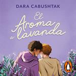 El aroma a lavanda