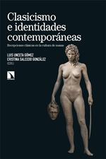 Clasicismo e identidades contemporáneas