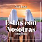 Estás con nosotras