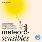 Meteorosensibles