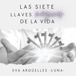 Las siete llaves mágicas de la vida