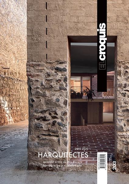 El Croquis. Ediz. inglese e spagnola. Vol. 203: Harquitectes (2010-2020) - copertina