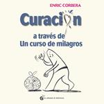 Curación a través de un curso de milagros