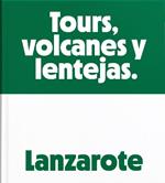 Lanzarote: Tours, Volcanoes and Lentils