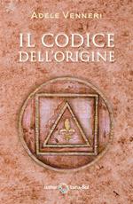 Il Codice dell’Origine