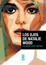 Los ojos de Natalie Wood