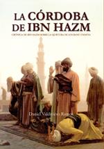 La Córdoba de Ibn Hazm