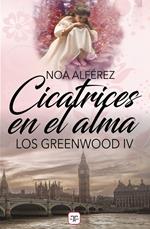 Cicatrices en el alma (Los Greenwood 4)