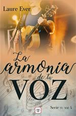 La armonía de tu voz (Saga Tu voz 4)