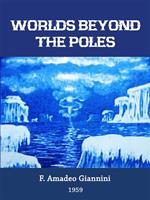 Worlds Beyond The Poles