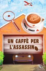 Un caffè per l'assassino