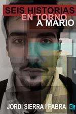 Seis historias en torno a Mario