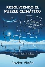 Resolviendo el puzzle climático: El sorprendente papel del sol