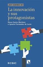 La innovación y sus protagonistas