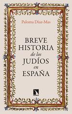 Breve historia de los judíos en España