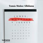 Lunes, muertes y jueves