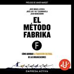 El método Fábrika