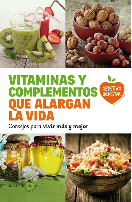 Vitaminas y complementos que alargan la vida