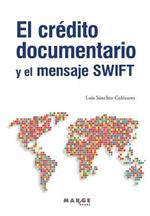 El credito documentario y el mensaje SWIFT