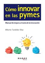 Cómo innovar en las pymes