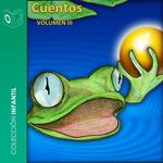 CUENTOS VOLUMEN III - dramatizado