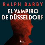 El vampiro de Düsseldorf - Dramatizado