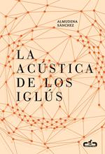 La acústica de los iglús