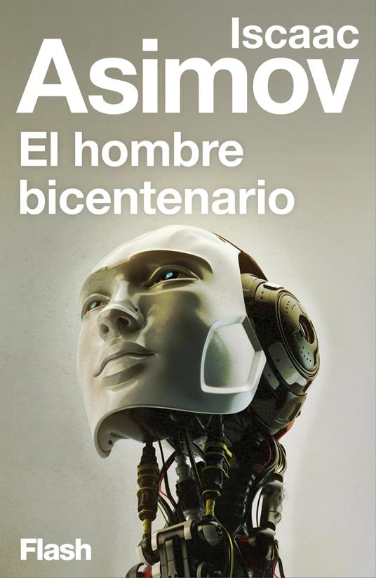 El hombre bicentenario (Flash Relatos)