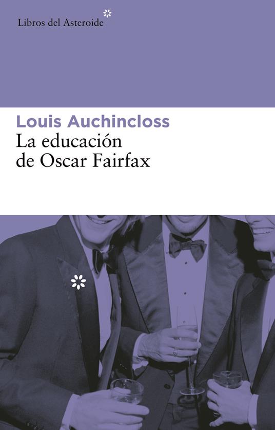 La educación de Oscar Fairfax