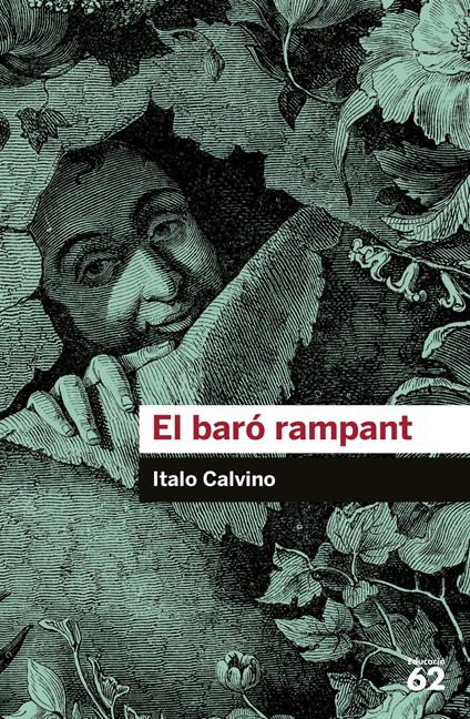 El baró rampant - Italo Calvino,Xavier Lloveras Puchercós - ebook