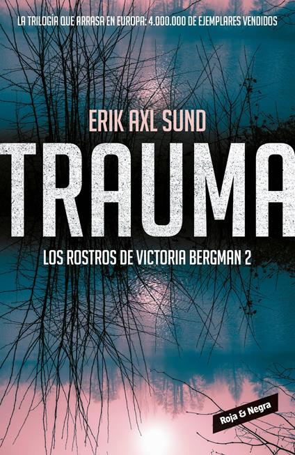 Trauma (Los rostros de Victoria Bergman 2)