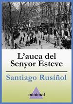 L'auca del Senyor Esteve