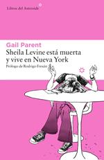 Sheila Levine está muerta y vive en Nueva York