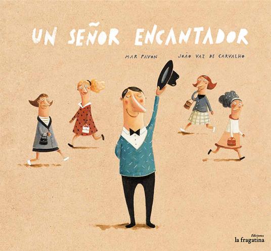 Un señor encantador - Mar Pavón - copertina