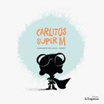 Carlitos Super M