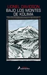 Bajo los Montes de Kolima