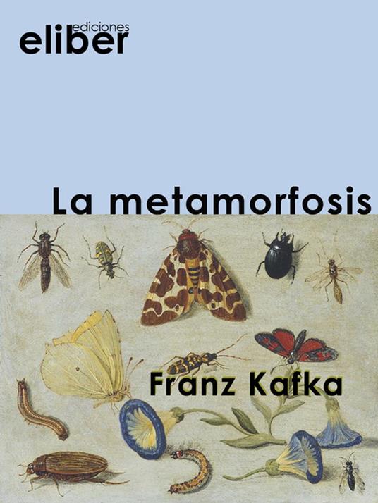 La metamorfosis