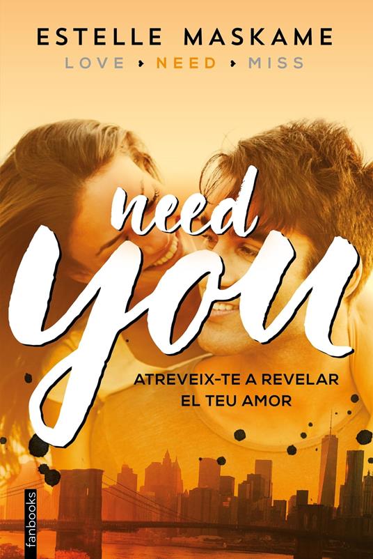 You 2. Need you (Edició en català) - Estelle Maskame,Esther Roig Giménez - ebook