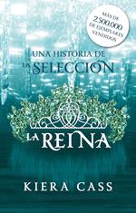 La reina (Historias de La Selección 2.1)